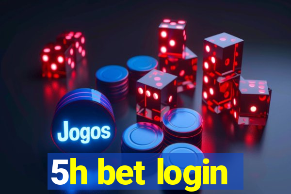 5h bet login